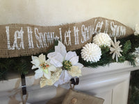 Let It Snow Burlap Garland - Five (5) Yards, Hand Painted